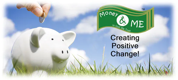 Money & Me: Creating positive change
